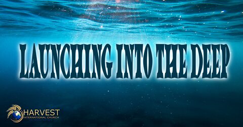 Prayer, Trust, and the Audacity of Faith: Launching into the Deep with God