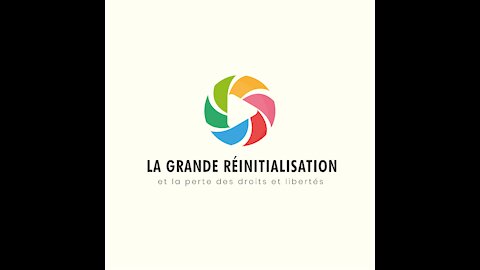 Un bon résumé de la grande réinitialisation.