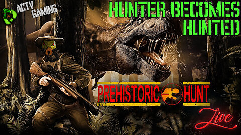 When the Hunter Becomes Ancient History - Prehistoric Hunt
