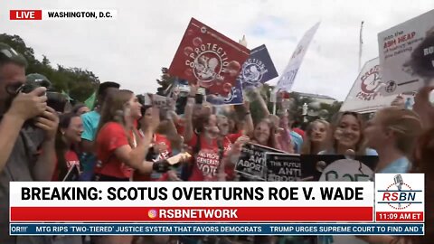 REPLAY: SCOTUS Overturns Roe V. Wade - RSBN LIVE outside Supreme Court 6/24/22