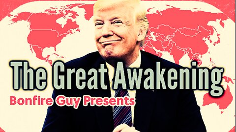 The Great Awakening: Bonfire Guy