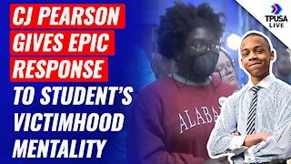 CJ Pearson Gives Epic Response To Student’s Victimhood Mentality