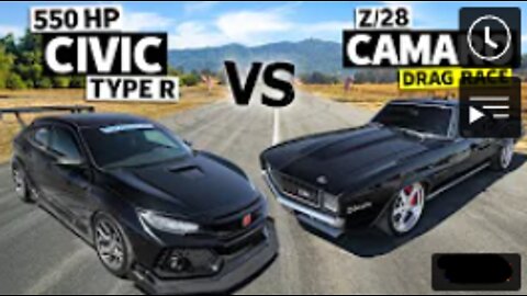 550hp Civic Type R vs "500hp" '69 Camaro Z/28 / HONDA vs HATERS