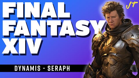 New Patch, Who Dis? | MSQ Catch-Up & Helping | Dynamis - Seraph