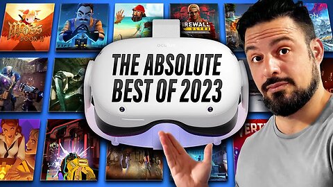 The BEST VR GAMES 2023 and Beyond by GENRE | Quest 2, Quest 3, PSVR2 and PCVR