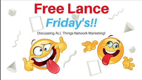 FREE LANCE FRIDAY! Episode #9