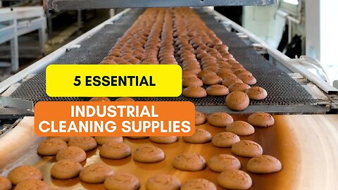 5 Essential Industrial Cleaning Supplies