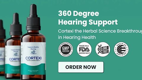 Cortexi - The Miracle Formula for Clearer Hearing | Tinnitus Treatment | Ear Health Supplement