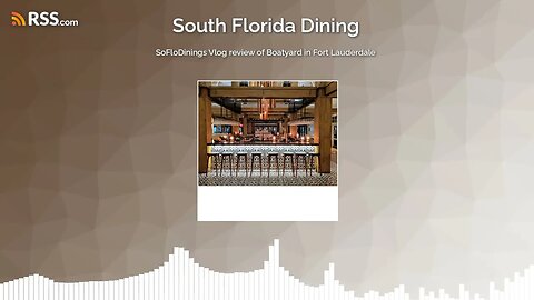 SoFloDinings Vlog review of Boatyard in Fort Lauderdale