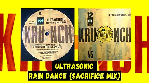 Ultrasonic - Rain Dance (Sacrifice Mix)