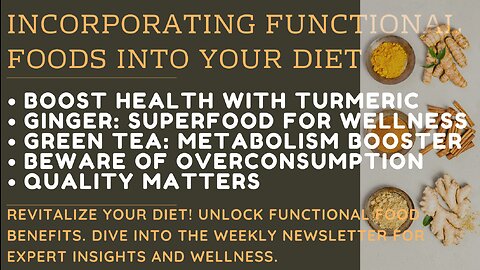 Incorporating Functional Foods into Your Diet