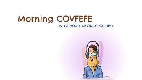 LIVE: Spilling Covfefe. A look at the news of the day with YOUR CHAT