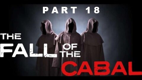 THE SEQUEL TO THE FALL OF THE CABAL - PART 18: COVID-19: THE GREATEST LIE EVER TOLD