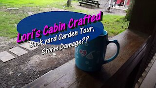 Back Yard Garden Tour July 18, More Storm Damage