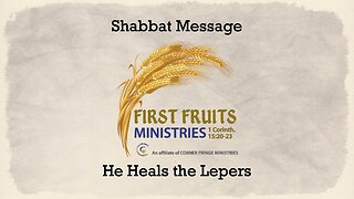 He Heals the Lepers