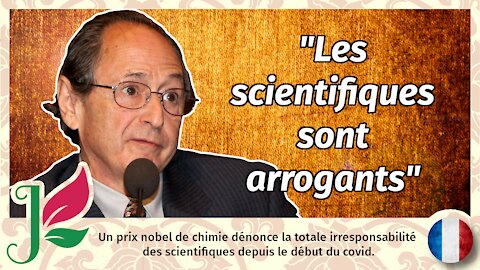 Quand un prix Nobel dénonce ses collègues scientifiques