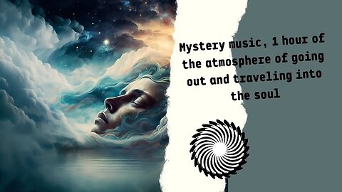 Sleep, Meditate | Mystery Music, 1 Hour| Atmosphere Of Traveling Into The Soul, White Noise.
