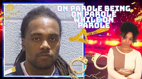 Man Charges With Burglary After Being On Parole Multiple Times