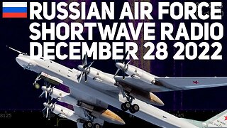Russian Air Force Radio Transmission – December 28 2022