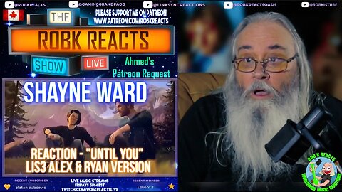 Shayne Ward Reaction - "Until You" | LIS3 Alex & Ryan Version | First Time Hearing