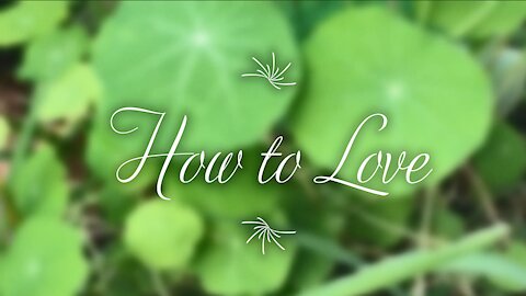 How to Love