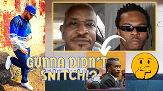 Young Thugs DAD vouches for Gunna! ft @DaFutureva