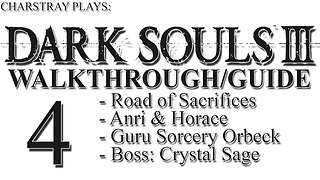 Dark Souls III (Bahasa Indonesia), Part 4 - Road of Sacrifices, Crystal Sage Boss