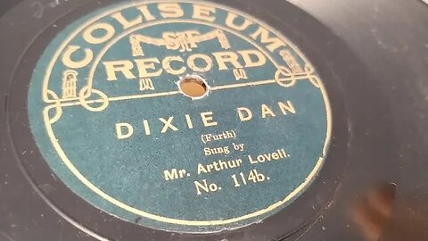 Dixie Dan ~ Arthur Lovell (Jack Charman) ~ Coliseum Record 78rpm ~ Dual 1215 Turntable