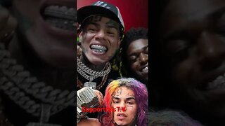 WTF 6ix9ine and Kodak Black Making Music Together?