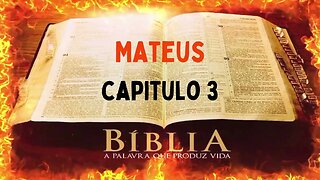 Bíblia Sagrada Mateus CAP 3