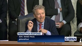 Complete exchange between Sen Rand Paul and Dr Anthony Fauci at Monkeypox hearing