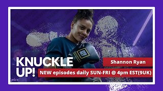 Shannon 'KAOS' Ryan's Unstoppable Rise to Victory | Knuckle Up
