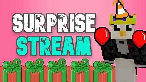 ANOTHER ANOTHER SURPRISE MINECRAFT STREAM WITH YOU 🎁🎁🎁