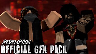 Redemption (Nick Rawlins & Death Mox) ► Official 2024 GFX Pack