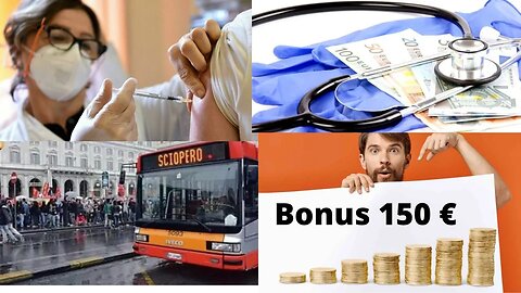 Bonus 150€ ottobre | Sciopero Trasporti | Sanità Privata, aumenti | Vaccino, 3 dosi ogni 10 anni