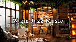 Relaxing Jazz Music in Cozy Coffee Shop Ambience ☕ Background Music for Studying, Sleeping, Working