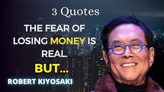 Robert Kiyosaki Quotes (7-9) Lessons the Rich Teach Their Kids About Money