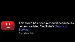 YOUTUBE REMOVED MY VIDEO