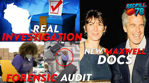 It's Official: Election 2020 Investigations Begin, Shocking Ghislaine Maxwell Claims Against SDNY