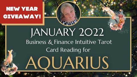 ♒ AQUARIUS 🏺 | JANUARY 2022 | GET READY TO RECEIVE! | General BUSINESS & MONEY Tarot Reading