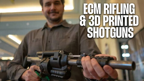 ECM Rifling and 3D Printed Shotguns with Jeff Rodriguez