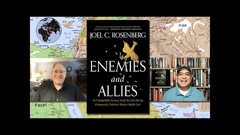 Joel C. Rosenberg - Enemies & Allies: An Unforgettable Journey inside the Modern Middle East
