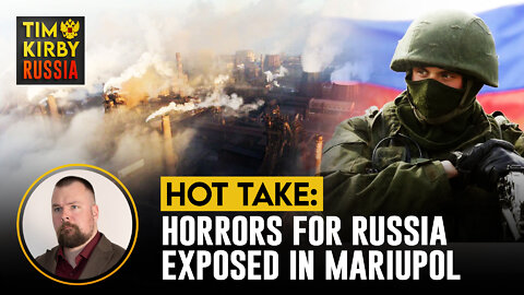 Horrors for Russia Exposed in Mariupol