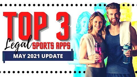 TOP 3 BEST LEGAL APPS FOR SPORTS - 2023 UPDATE