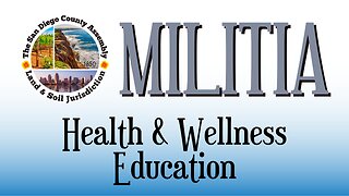 SD Assembly Militia Health & Wellness Class 6/11/24