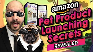 Winning Strategy for Launching Pet Products on Amazon Revealed!