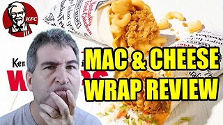 KFC Mac And Cheese Chicken Wrap Review: The Ultimate Comfort Food? 🐔😮