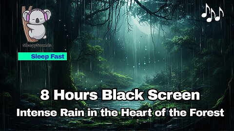 Intense Rain in the Heart of the Forest: Nature's Lullaby 🌧 | Black Screen Ambience