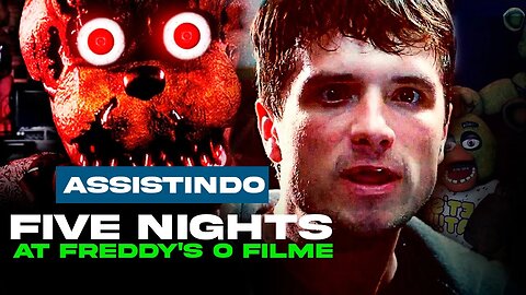 O FILME DO FIVE NIGHTS AT FREDDY'S | - Five Nights At Freddy's - O Pesadelo Sem Fim | Teaser Oficial