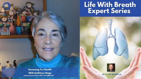 Humming For Health With Kathleen Nagy